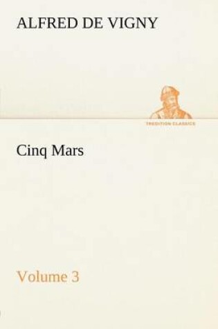 Cover of Cinq Mars - Volume 3