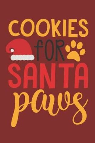 Cover of Cookies For Santa Paws