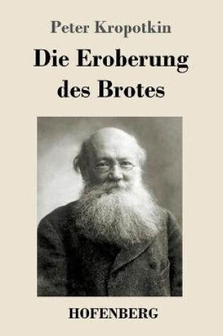 Cover of Die Eroberung des Brotes