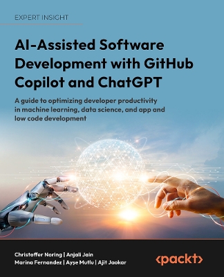 Book cover for AI-Assisted Software Development with GitHub Copilot and ChatGPT