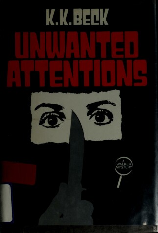 Book cover for Unwanted Attentions