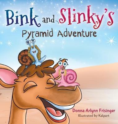 Cover of Bink and Slinky's Pyramid Adventure