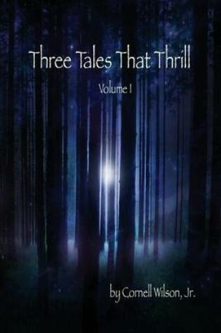 Cover of Three Tales That Thrill