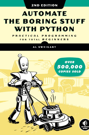 Cover of Automate the Boring Stuff with Python, 2nd Edition