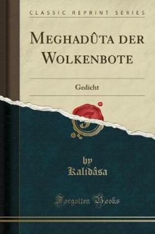 Cover of Meghadûta Der Wolkenbote