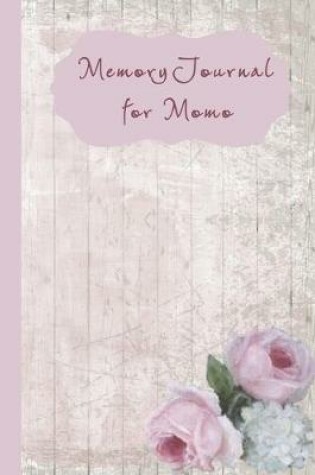 Cover of Memory Journal for Momo