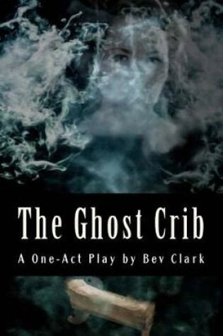 Cover of The Ghost Crib