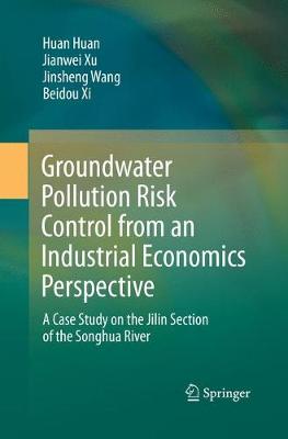 Cover of Groundwater Pollution Risk Control from an Industrial Economics Perspective