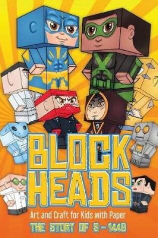 Cover of Art and Craft for Kids with Paper (Block Heads - The Story of S-1448)