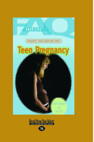 Cover of Frequently Asked Questions About Teen Pregnancy