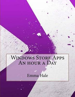 Book cover for Windows Store Apps an Hour a Day
