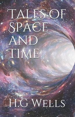 Book cover for Tales of Space and Time (Illustrated Classics)