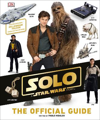 Book cover for Solo A Star Wars Story The Official Guide