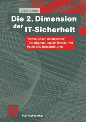 Book cover for Die 2. Dimension der IT-Sicherheit