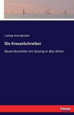 Book cover for Die Kreuzelschreiber