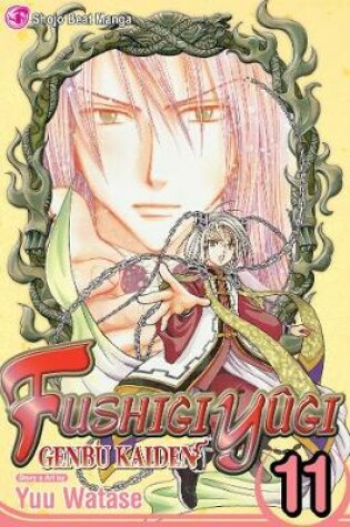 Cover of Fushigi Yûgi: Genbu Kaiden, Vol. 11