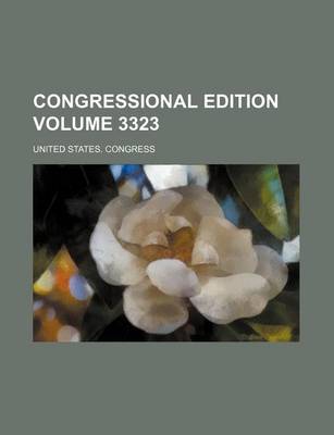 Book cover for Congressional Edition Volume 3323