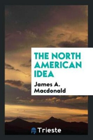 Cover of The North American Idea