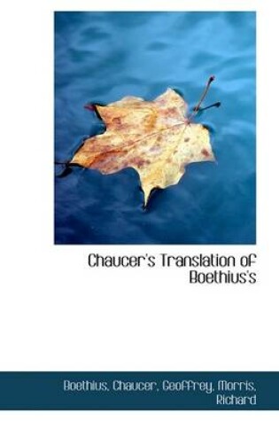 Cover of Chaucer's Translation of Boethius's