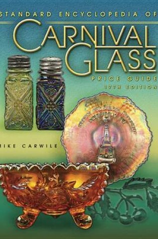 Cover of Price Guide to Standard Carnival Glass 17th Edition