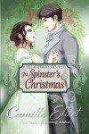 Book cover for The Spinster's Christmas (illustrated edition)