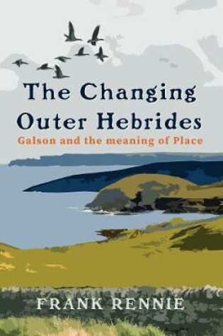 Cover of The Changing Outer Hebrides