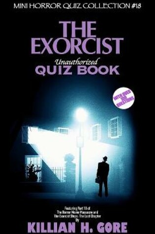 Cover of The Exorcist Unauthorized Quiz Book