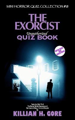 Book cover for The Exorcist Unauthorized Quiz Book