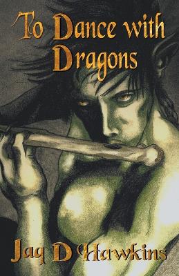 Book cover for To Dance With Dragons