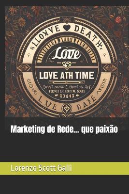 Book cover for Marketing de Rede... que paixão