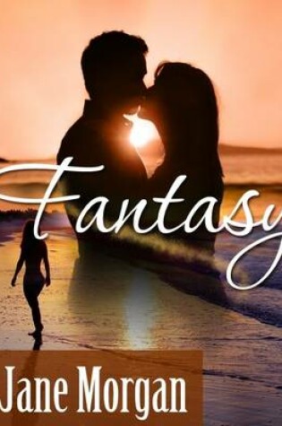 Cover of Fantasy (Couple Erotica)