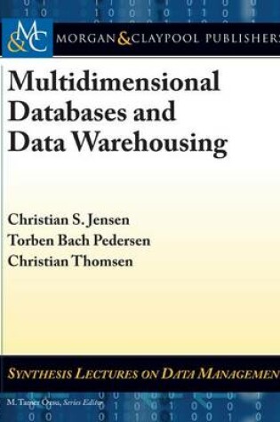 Cover of Multidimensional Databases and Data Warehousing