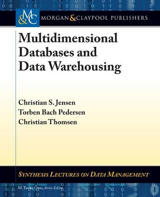 Cover of Multidimensional Databases and Data Warehousing