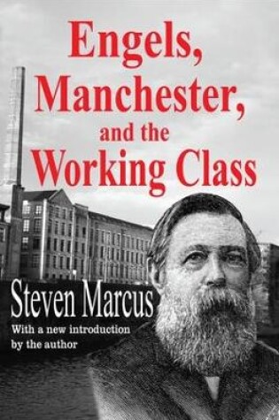 Cover of Engels, Manchester, and the Working Class