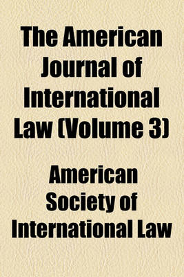 Book cover for The American Journal of International Law Volume 3