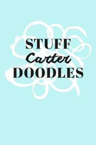 Cover of Stuff Carter Doodles