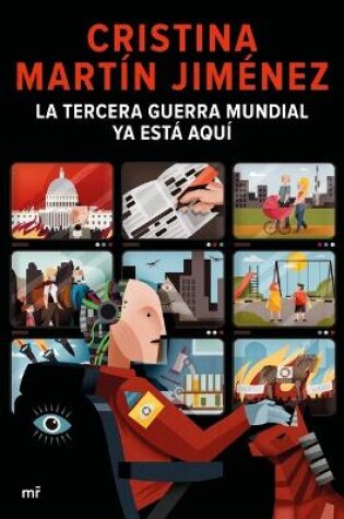 Cover of La Tercera Guerra Mundial YA Esta Aqui