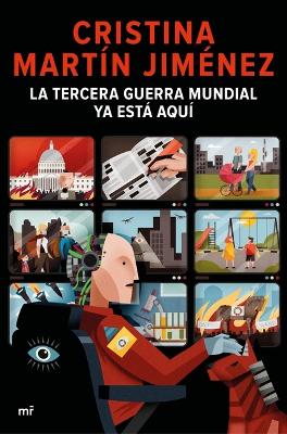 Book cover for La Tercera Guerra Mundial YA Esta Aqui