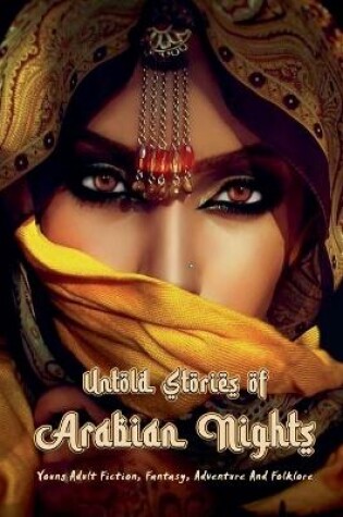 Cover of Untold Stories of Arabian Nights