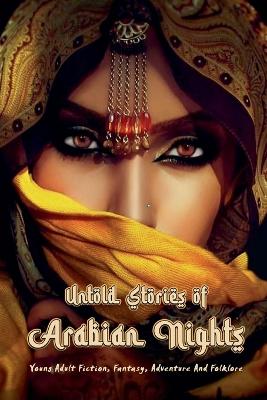 Book cover for Untold Stories of Arabian Nights