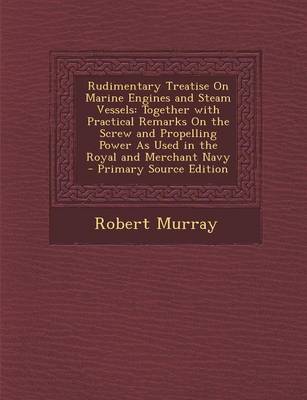 Book cover for Rudimentary Treatise on Marine Engines and Steam Vessels