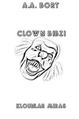 Cover of Clown Bibzi Klounlar Miras