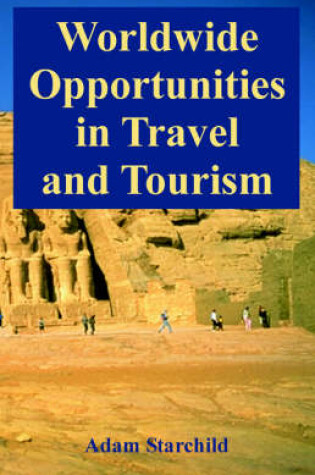 Cover of Worldwide Opportunities in Travel and Tourism