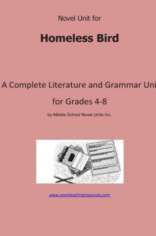 Cover of Novel Unit for Homeless Bird