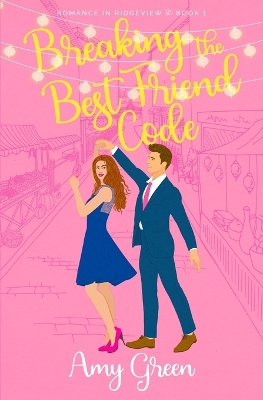 Book cover for Breaking the Best Friend Code