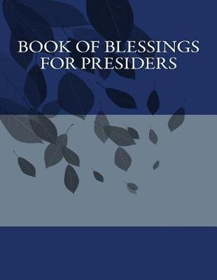 Book cover for Book of Blessings For Presiders