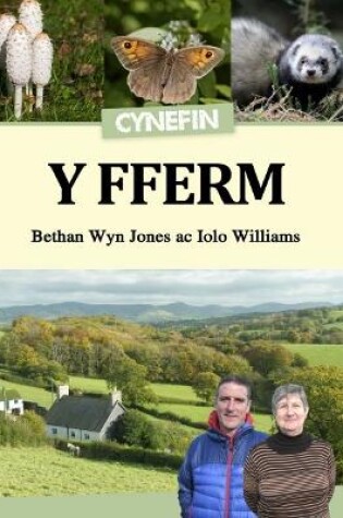 Cover of Cyfres Cynefin: 3. y Fferm