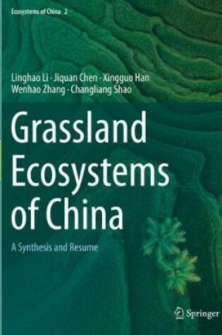 Cover of Grassland Ecosystems of China