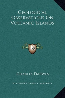 Book cover for Geological Observations On Volcanic Islands