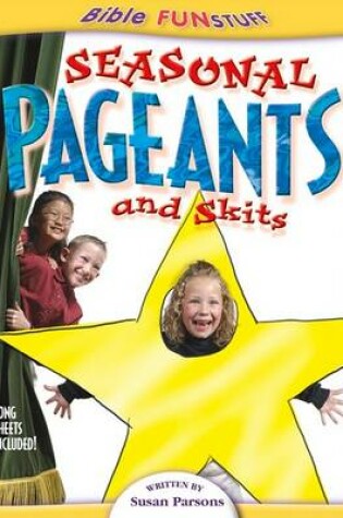 Cover of Seasonal Pageants and Skits